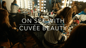 On Set With Cuvée Beauty - Cuvée Beauty
